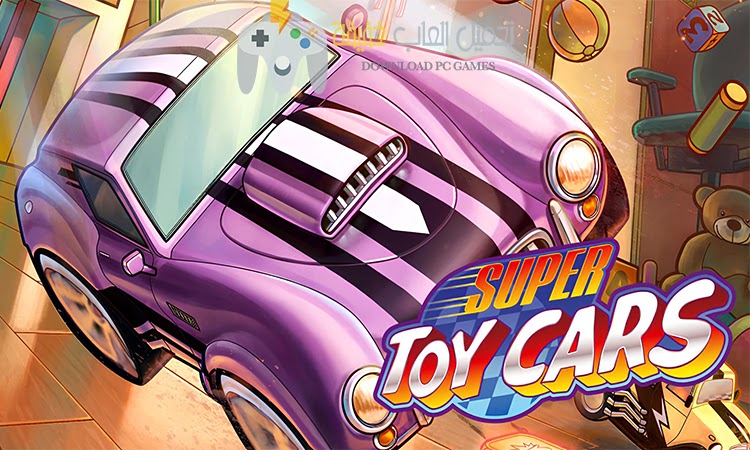 تحميل لعبة Super Toy Cars للكمبيوتر مجانًا بروابط مباشرة